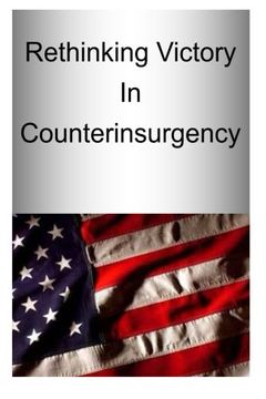 portada Rethinking Victory in Counterinsurgency (en Inglés)