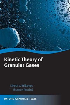 portada Kinetic Theory of Granular Gases (Oxford Graduate Texts) (in English)