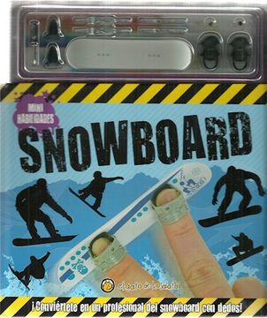 portada Snowboard Conviertete en un Profesional del Snowboard con Dedos (in Spanish)