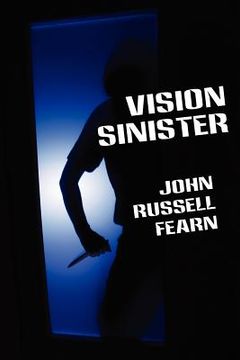 portada vision sinister: a scientific detective thriller (in English)