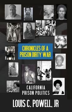 portada Chronicles of a Prison Dirty War: California Prison Politics (en Inglés)