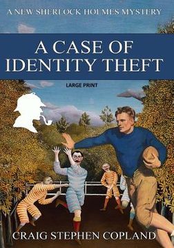 portada A Case if Identity Theft - Large Print: A New Sherlock Holmes Mystery