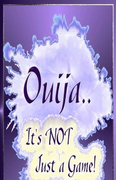 portada Ouija... It's Not Just A Game! (en Inglés)