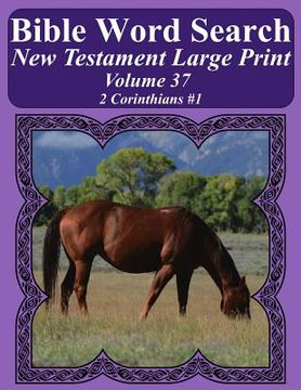 portada Bible Word Search New Testament Large Print Volume 37: 2 Corinthians #1 (en Inglés)