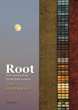 portada Root: New Stories From North East Writers 