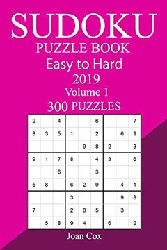 portada 300 Easy to Hard Sudoku Puzzle Book 2019 (en Inglés)