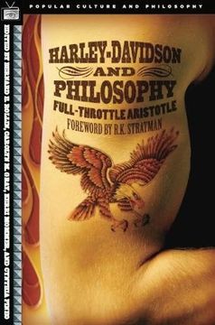 portada Harley-Davidson and Philosophy: Full-Throttle Aristotle (Popular Culture & Philosophy) (in English)