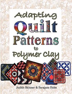 portada adapting quilt patterns to polymer clay