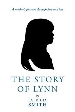 portada the story of lynn: a mother's journey through love and loss (in English)
