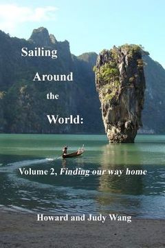 portada Sailing Around the World: Volume 2, Finding our way home (in English)