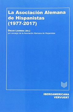 portada LA ASOCIACION ALEMANA DE HISPANISTAS (1977-2017)