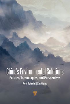 portada China's Environmental Solutions: Policies, Technologies, and Perspectives (en Inglés)