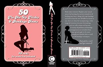 portada 50 Tie-Me-Up Tricks and Bondage Knots: 50 Cards for Erotic fun Included (en Inglés)
