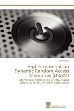 portada high-k materials in dynamic random access memories (dram) (en Inglés)