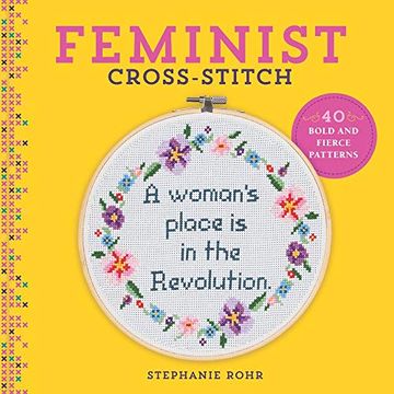 portada Feminist Cross-Stitch: 40 Bold & Fierce Patterns (in English)