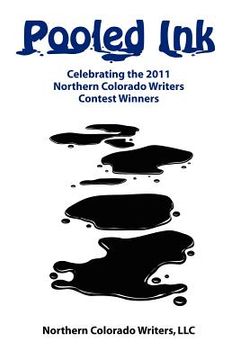 portada pooled ink: celebrating the 2011 ncw contest winners (en Inglés)