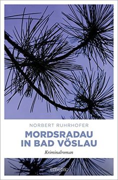 portada Mordsradau in bad Vöslau: Kriminalroman (Ermittlerehepaar Pokorny) (en Alemán)
