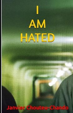 portada I am Hated (in English)