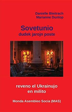 portada USSR dudek jarojn poste: Reveno el Ukrainujo en milito (MAS-libro)
