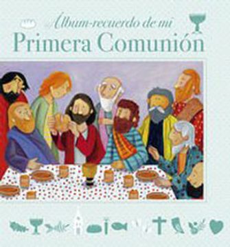 portada Álbum recuerdo de mi Primera Comunión: modelo C con ilustración a color (in Spanish)