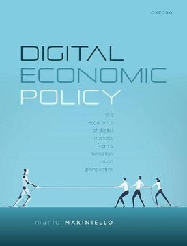 portada Digital Economic Policy: The Economics of Digital Markets From a European Union Perspective (en Inglés)