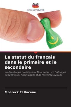 portada Le statut du français dans le primaire et le secondaire (en Francés)
