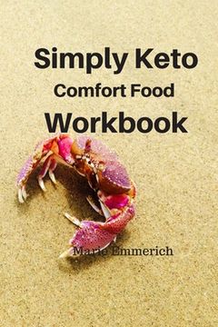 portada Simply Keto Comfort Foods Workbook (en Inglés)