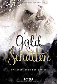 portada Gold und Schatten: Das Erste Buch der Götter (en Alemán)