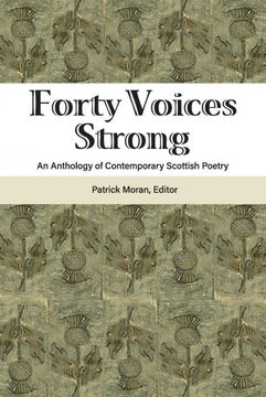 portada Forty Voices Strong: An Anthology of Contemporary Scottish Poetry (en Inglés)