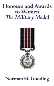 portada Honours and Awards to Women: The Military Medal