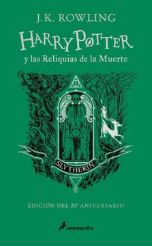 portada Harry Potter y las Reliquias de la Muerte (7) Slytherin (Td) Edicion 20 Aniversario