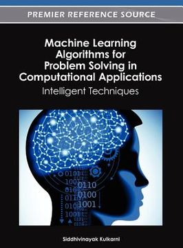 portada machine learning algorithms for problem solving in computational applications