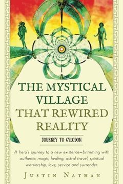 portada The Mystical Village That Rewired Reality (en Inglés)