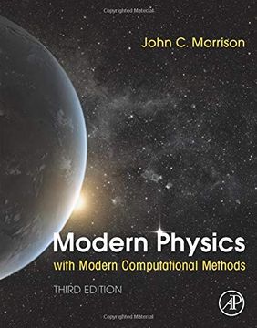 portada Modern Physics With Modern Computational Methods: For Scientists and Engineers (en Inglés)