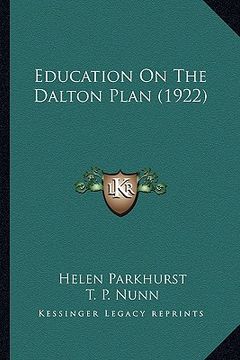 portada education on the dalton plan (1922)