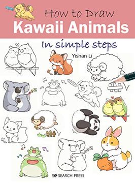 portada How to Draw: Kawaii Animals: In Simple Steps (en Inglés)