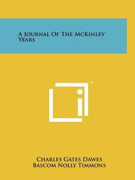 portada a journal of the mckinley years (en Inglés)