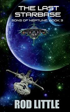portada The Last Starbase (Sons of Neptune) (Volume 3) (en Inglés)