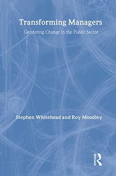 portada Transforming Managers: Engendering Change in the Public Sector (Gender, Change & Society. ) (en Inglés)