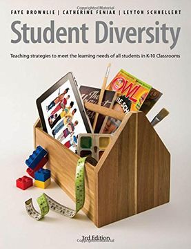 portada Student Diversity: Teaching Strategies to Meet the Learning Needs of All Students in K-10 Classrooms (en Inglés)