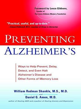 portada Preventing Alzheimer's: Ways to Help Prevent, Delay, Detect, and Even Halt Alzheimer's Disease and Other Forms of Memory Loss (en Inglés)