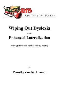 portada wiping out dsylexia with enhanced lateralization