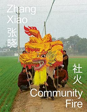 portada Zhang Xiao: Community Fire (en Inglés)