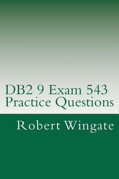 portada db2 9 exam 543 practice questions (en Inglés)