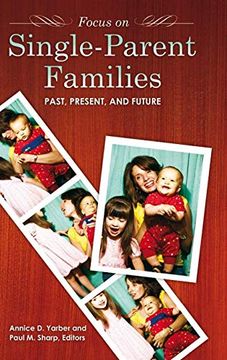 portada Focus on Single-Parent Families: Past, Present, and Future (en Inglés)