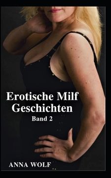 portada Erotische Milf Geschichten: Band 2 (en Alemán)