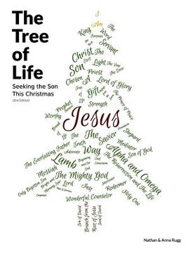 portada The Tree of Life: Seeking the Son This Christmas (2nd Edition) (en Inglés)