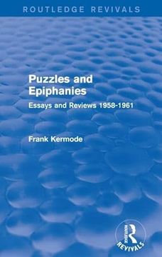 portada Puzzles and Epiphanies (Routledge Revivals): Essays and Reviews 1958-1961 (in English)