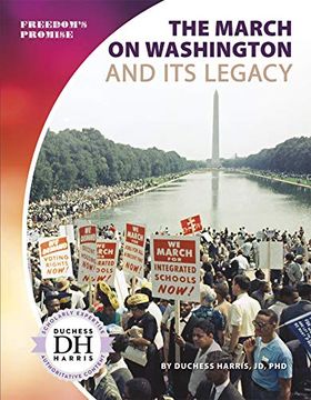 portada The March on Washington and its Legacy (Freedom's Promise) (en Inglés)
