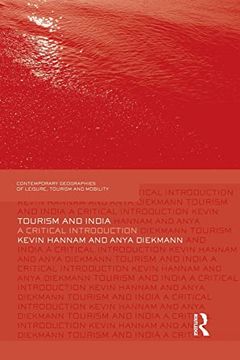 portada Tourism and India (Contemporary Geographies of Leisure, Tourism and Mobility)